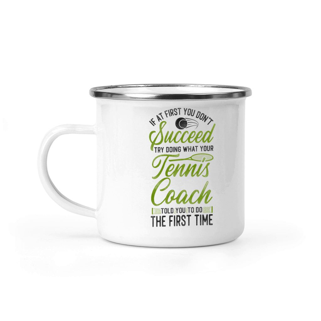 Funny Tennis Player Racket Coach Camping Mug