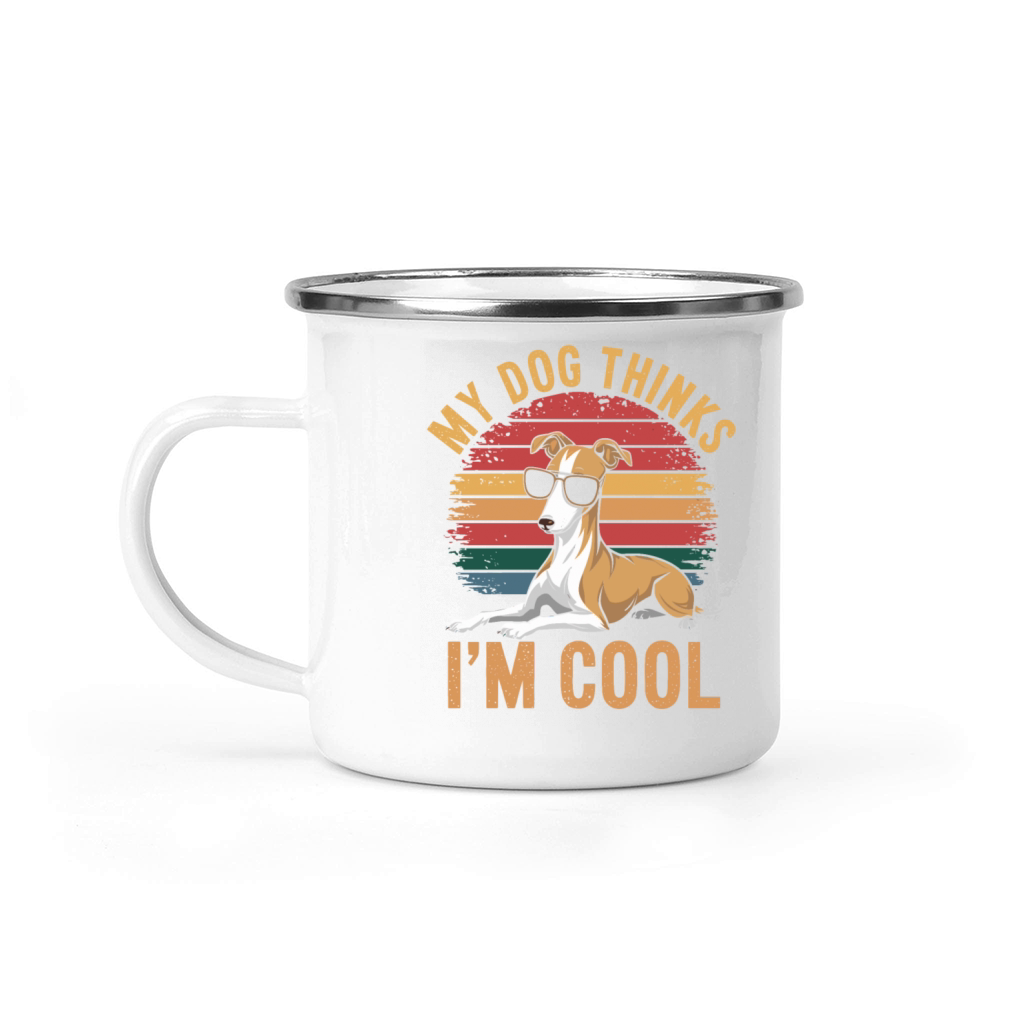 Whippet Dog My Dog Thinks Im Cool Camping Mug