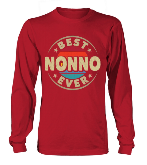 Best Nonno Ever Retro Vintage Grandpa Fathers Day Long sleeved Unisex