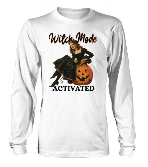 Witch Mode Activated - Vintage Halloween Long sleeved Unisex