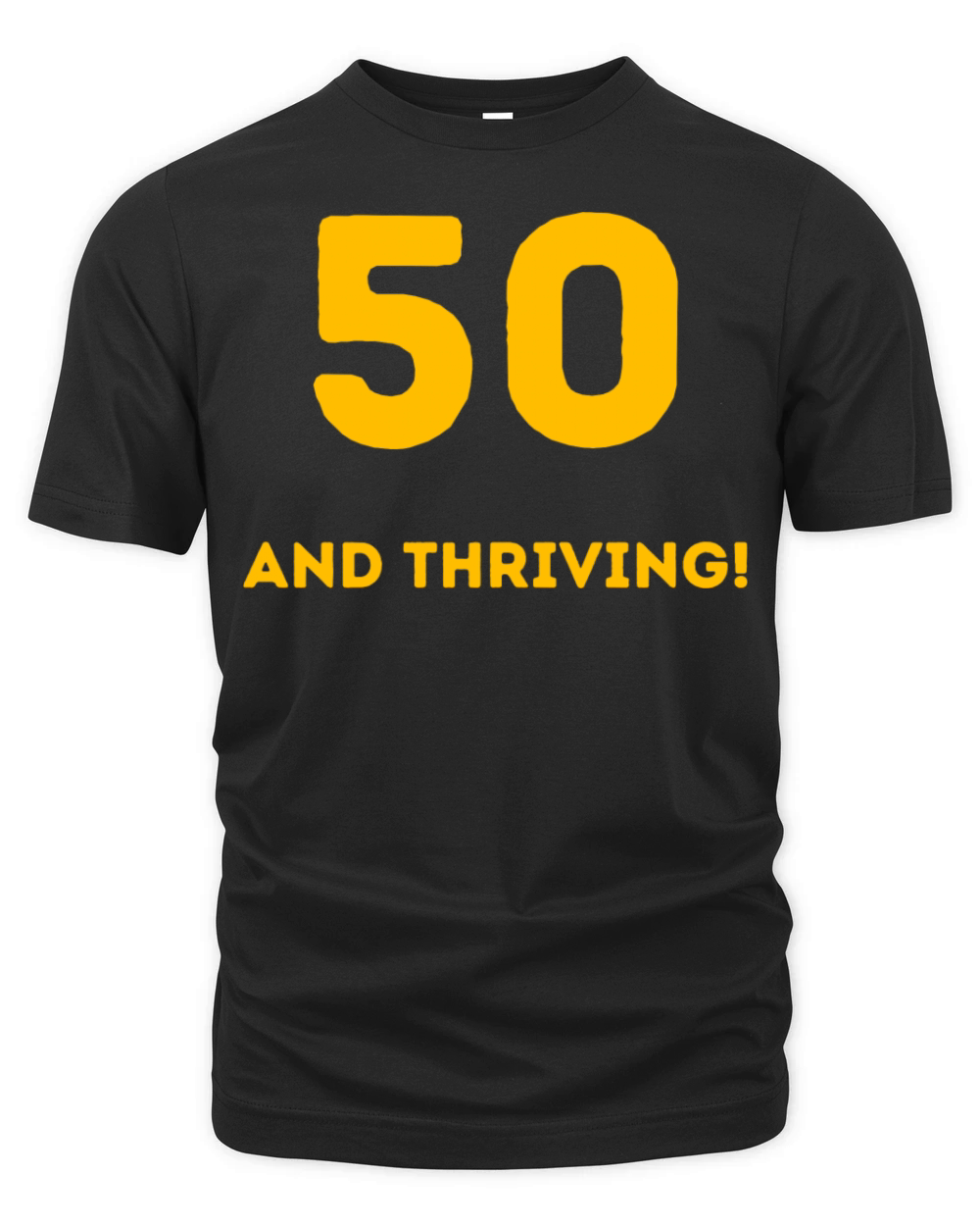 50th birthday gag Gifts Organic Unisex T-shirt