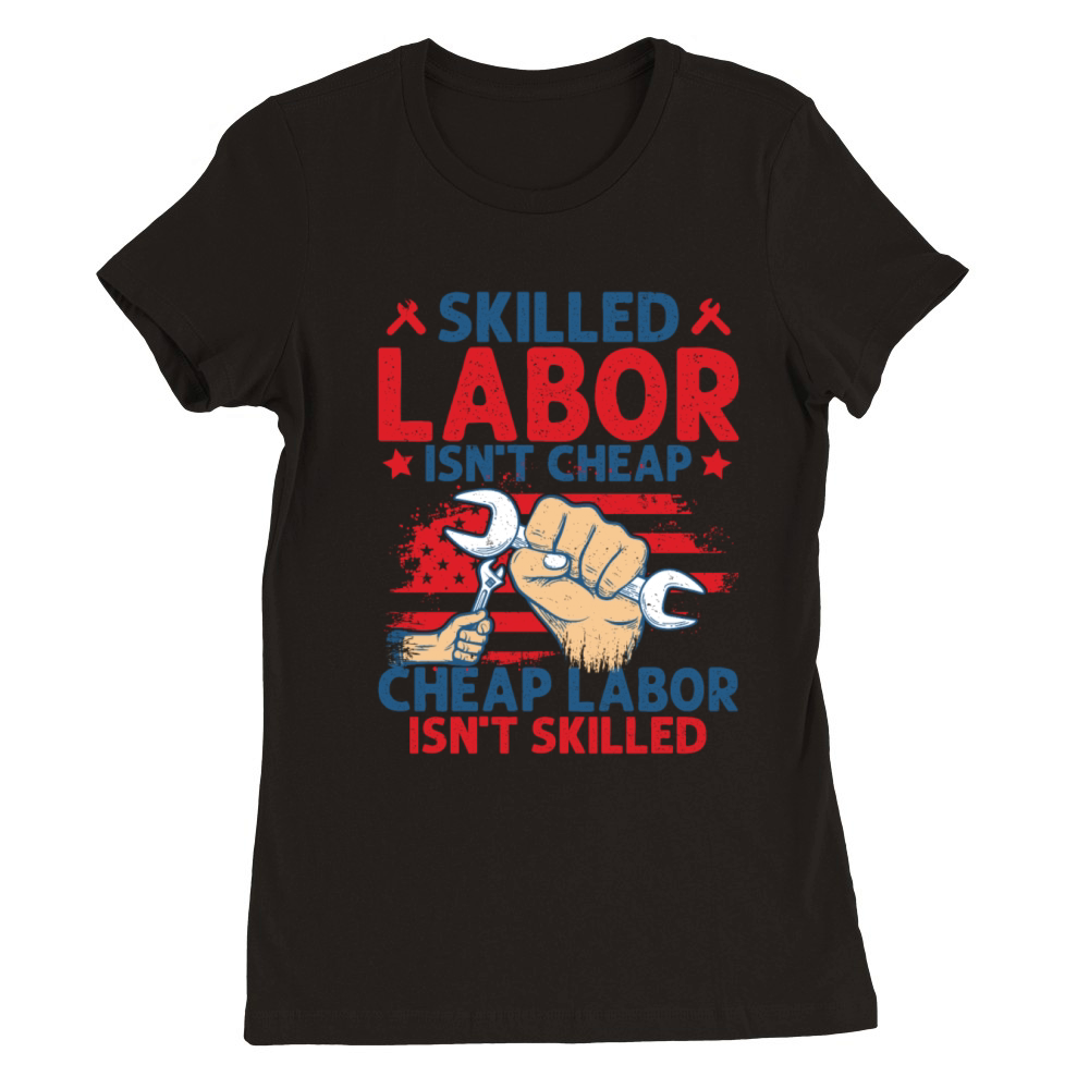 Happy Labor Day Premium Womens Crewneck T-shirt