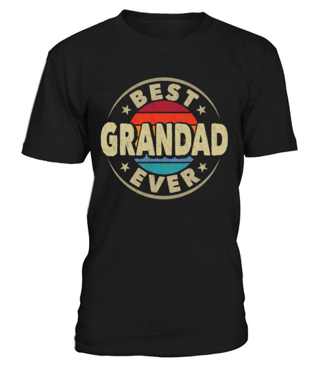 Best Grandad Ever Vintage Grandpa Fathers Day T-Shirt Unisex