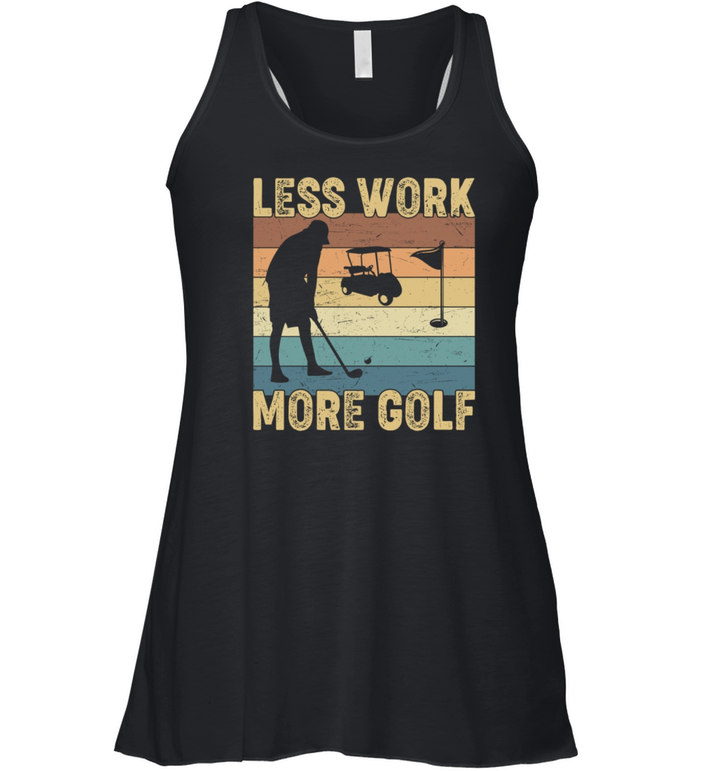Less Work More Golf Vintage Women's Flowy Tank Top