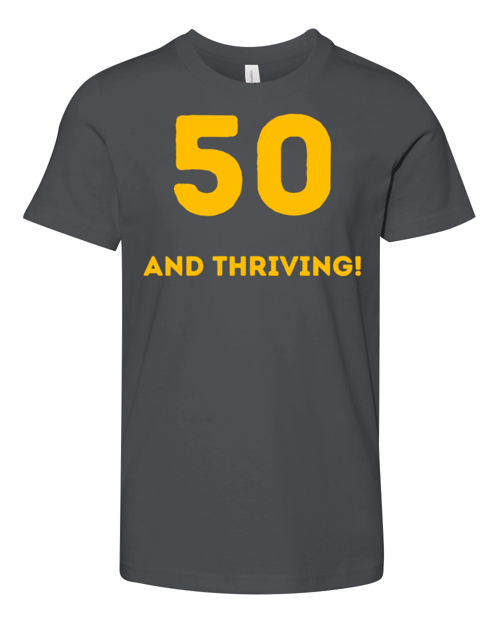 50th birthday gag Gifts Youth Unisex Jersey Tee