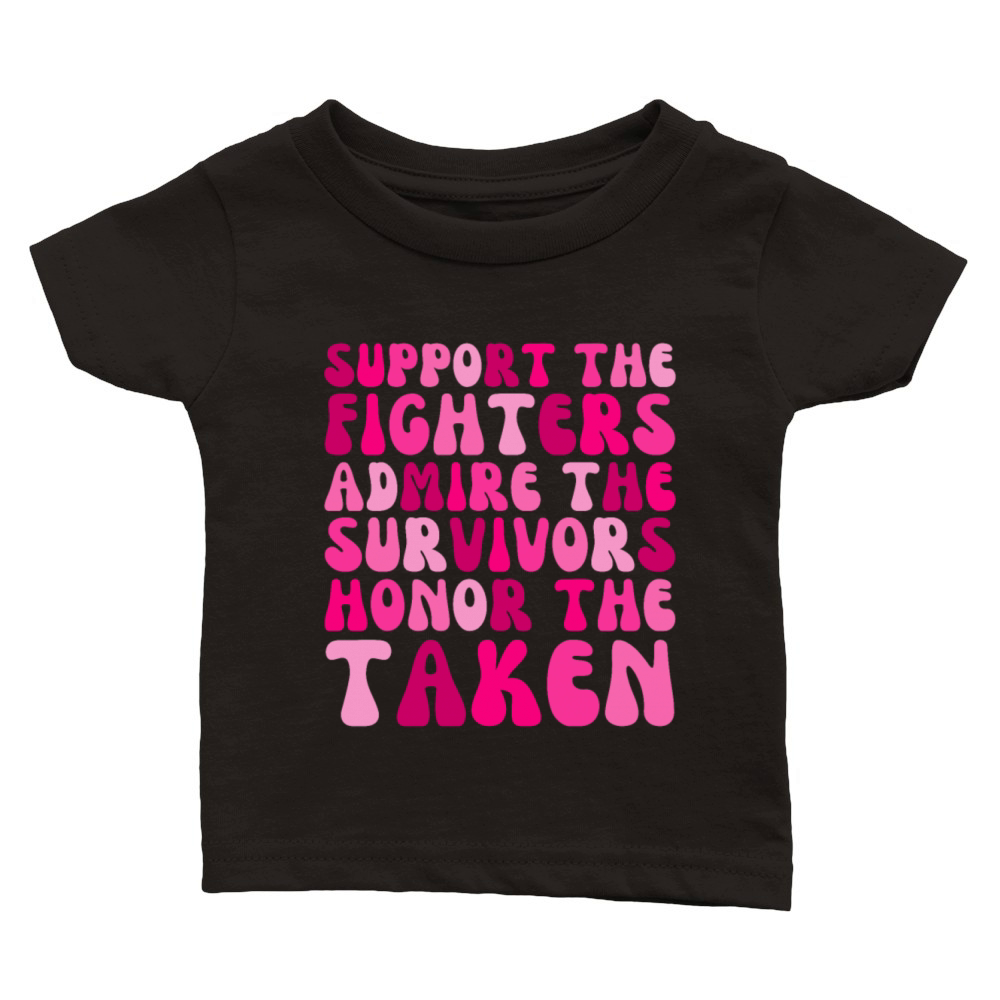 Support The Fighters Admire The Survivors Classic Baby Crewneck T-shirt