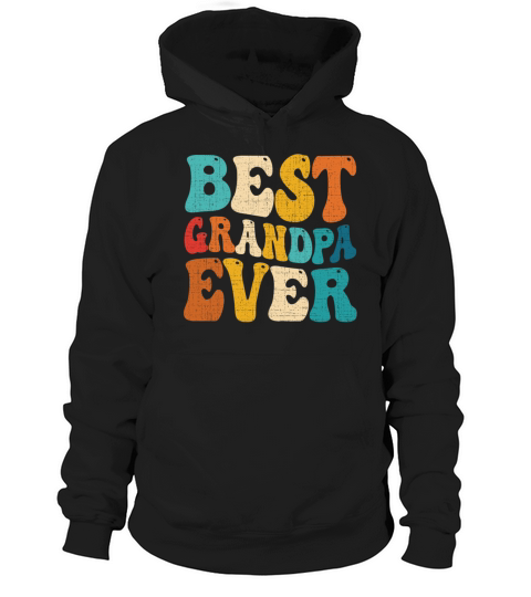 Best Grandpa Ever Retro Vintage Grandfather Hoodie Unisex
