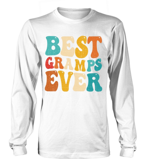 Best Gramps Ever Retro Vintage Grandad Fathers Day Long sleeved Unisex