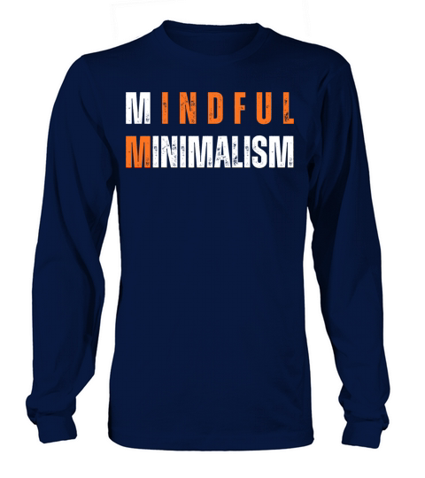 Mindful Minimalism Long sleeved Unisex