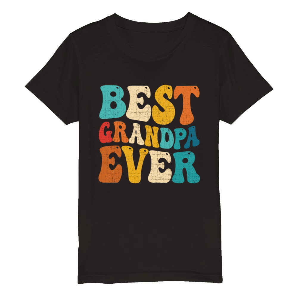 Best Grandpa Ever Retro Vintage Grandfather Organic Kids Crewneck T-shirt
