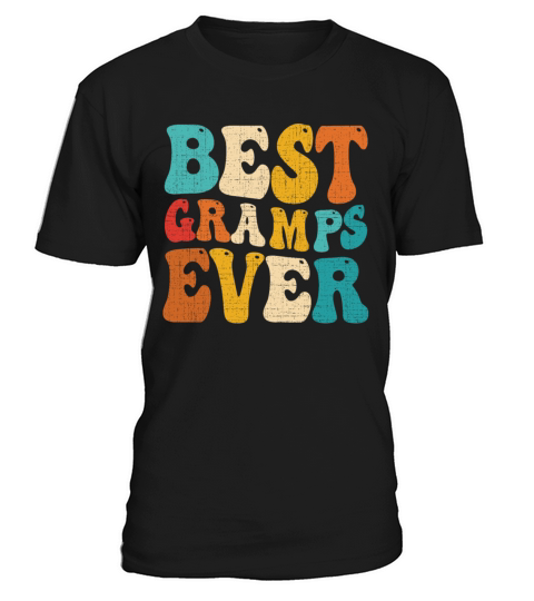 Best Gramps Ever Retro Vintage Grandad Fathers Day T-Shirt Unisex