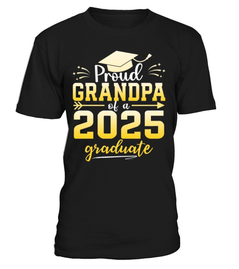 Proud Grandpa Of A Class Of 2025 Graduate T-Shirt Unisex