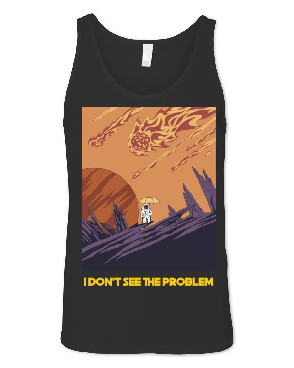 I don t see the problem Unisex Jersey Tank
