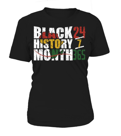 Black history month 24 7 365 with african map flag Women's T-Shirt