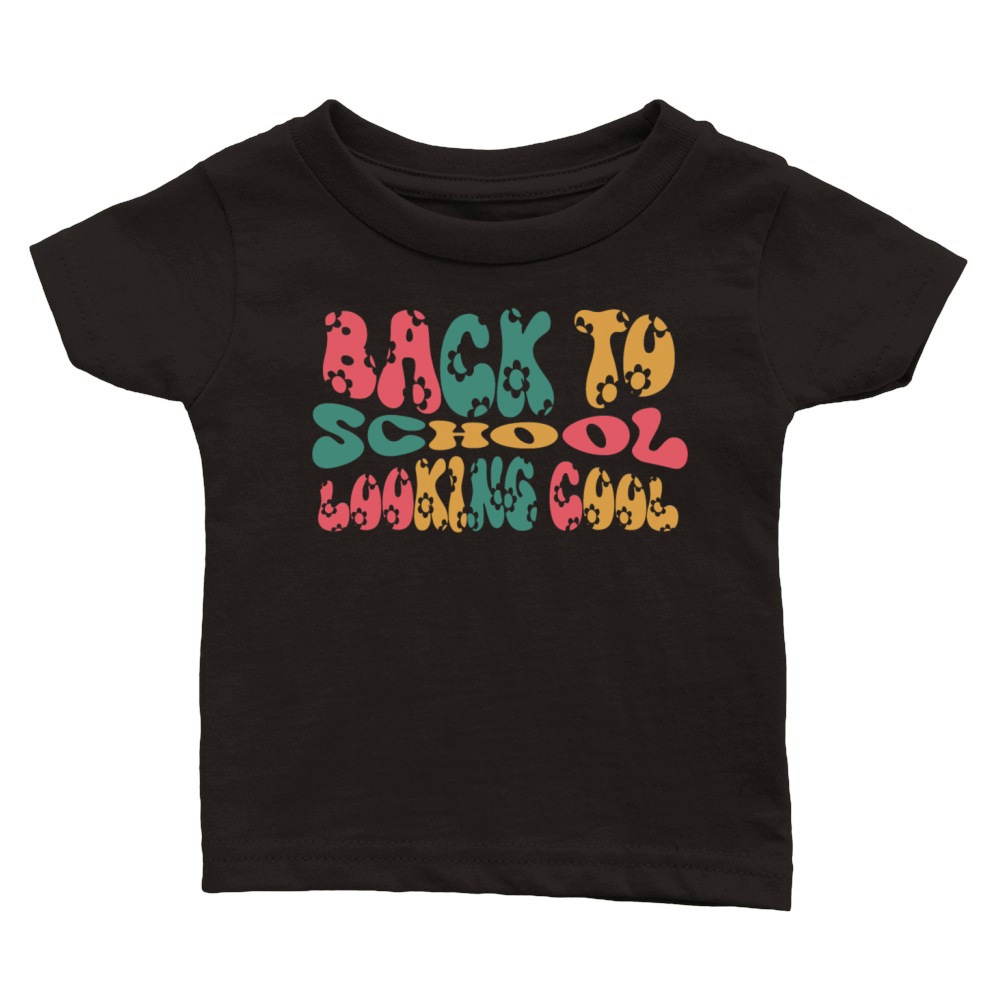 Back To School Looking Cool Classic Baby Crewneck T-shirt
