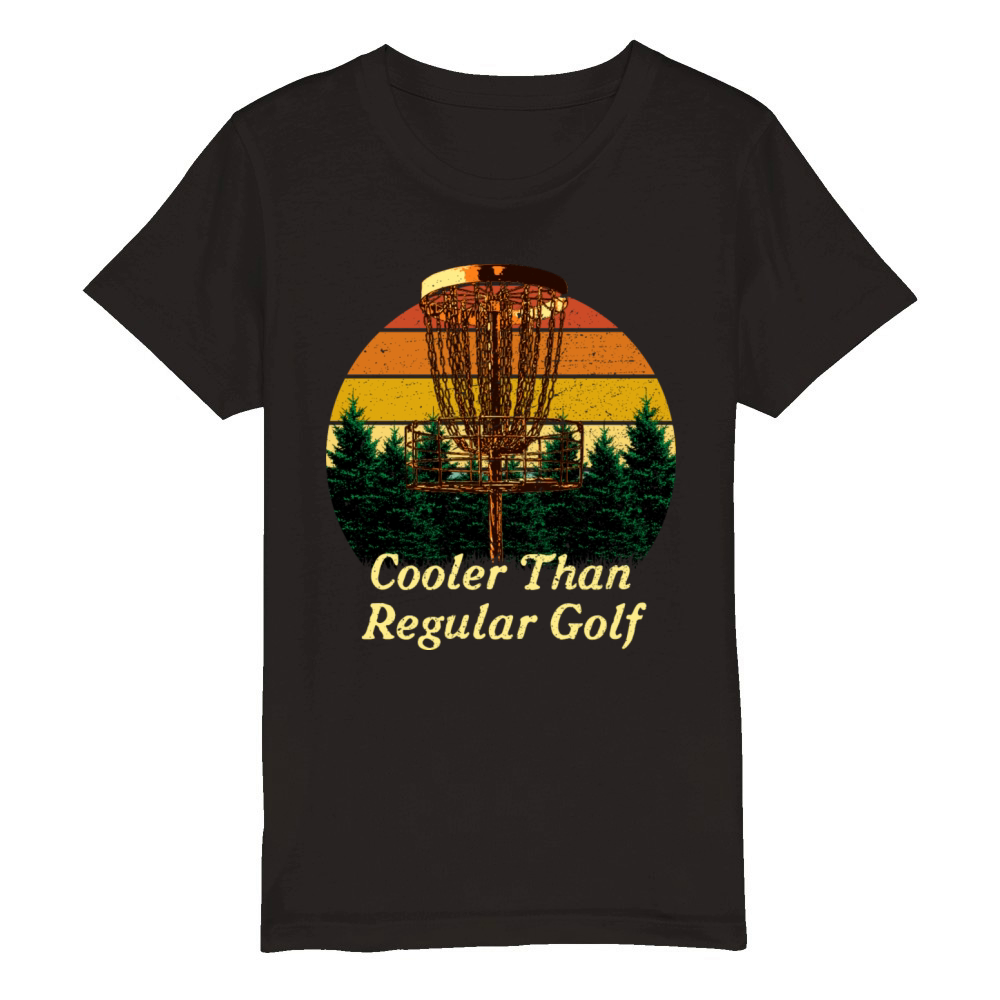 Cooler Than Regular Golf Sports Disc Golf Games Go Organic Kids Crewneck T-shirt