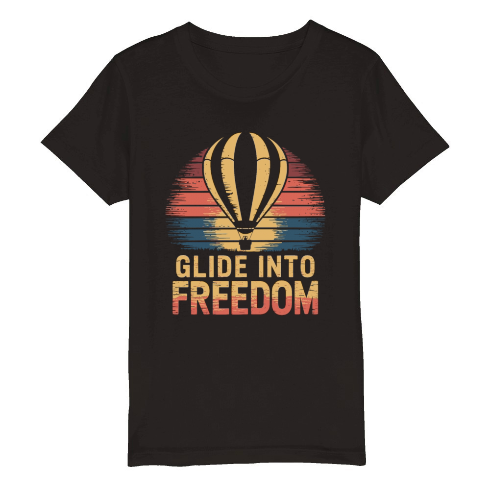Glide into Freedom Hot Air Balloon Inspiration Organic Kids Crewneck T-shirt