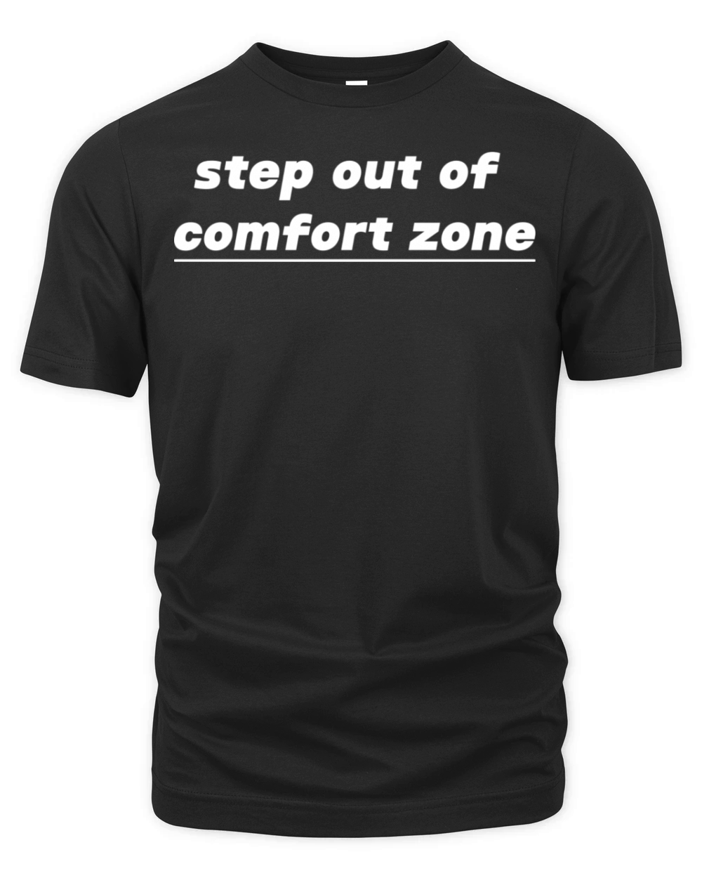 Step out of comfort zone Organic Unisex T-shirt