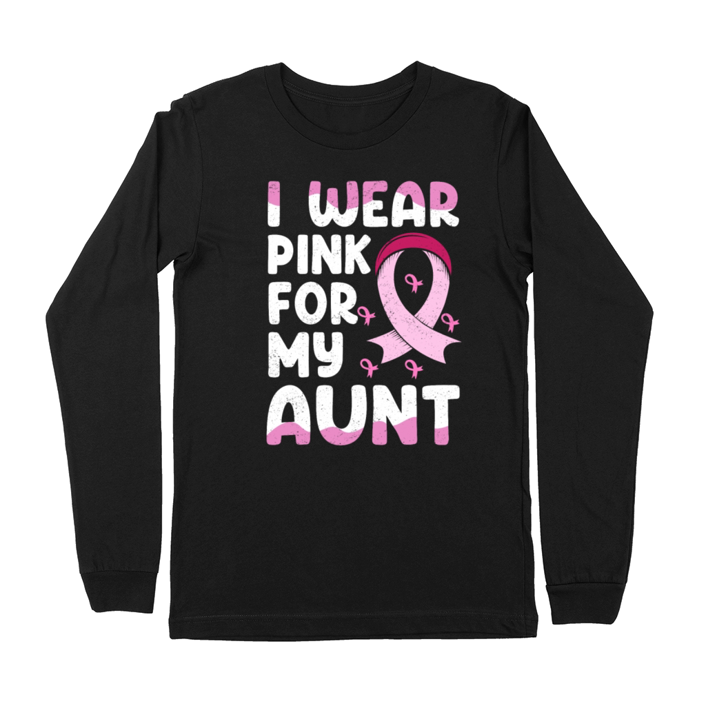 I Wear Pink For My Aunt Breast Cancer Premium Long Sleeve