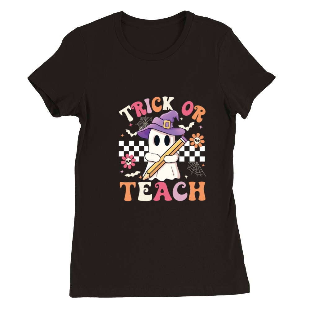 Trick Or Teach Funny Cute Halloween Teacher Premium Womens Crewneck T-shirt