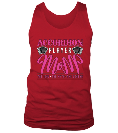 Accordion Player Mom The Idol The Music Lover Tank Top Unisex