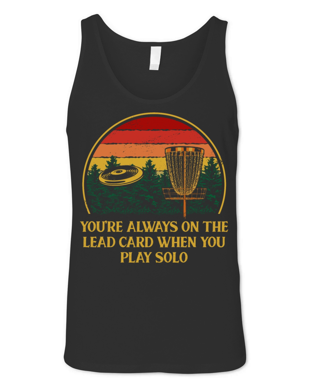 Always on Lead Disc Golf Sayings Golfer Quotes Unisex Jersey Tank