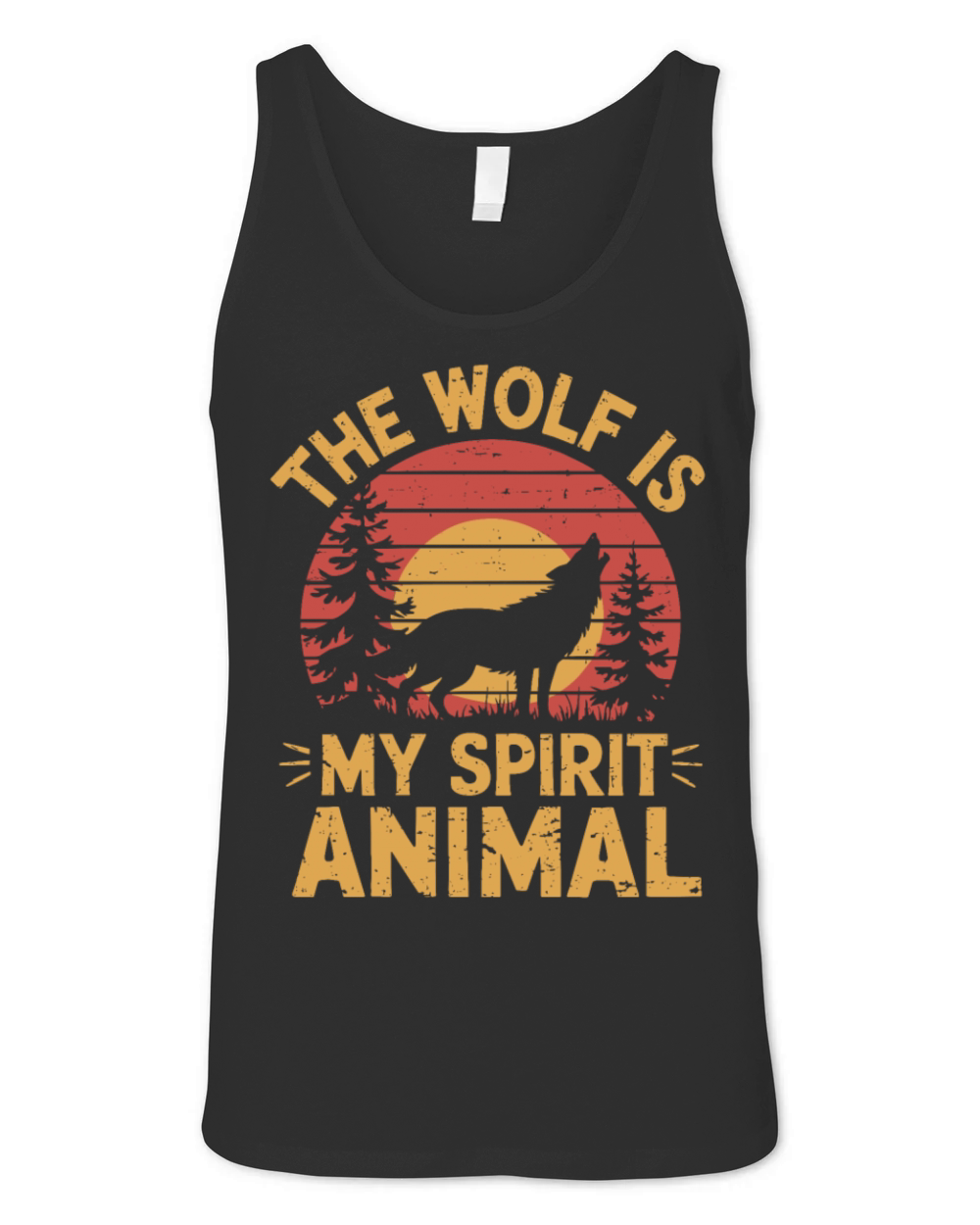 The Wolf Is My Spirit Animal Howling Wolf Unisex Jersey Tank