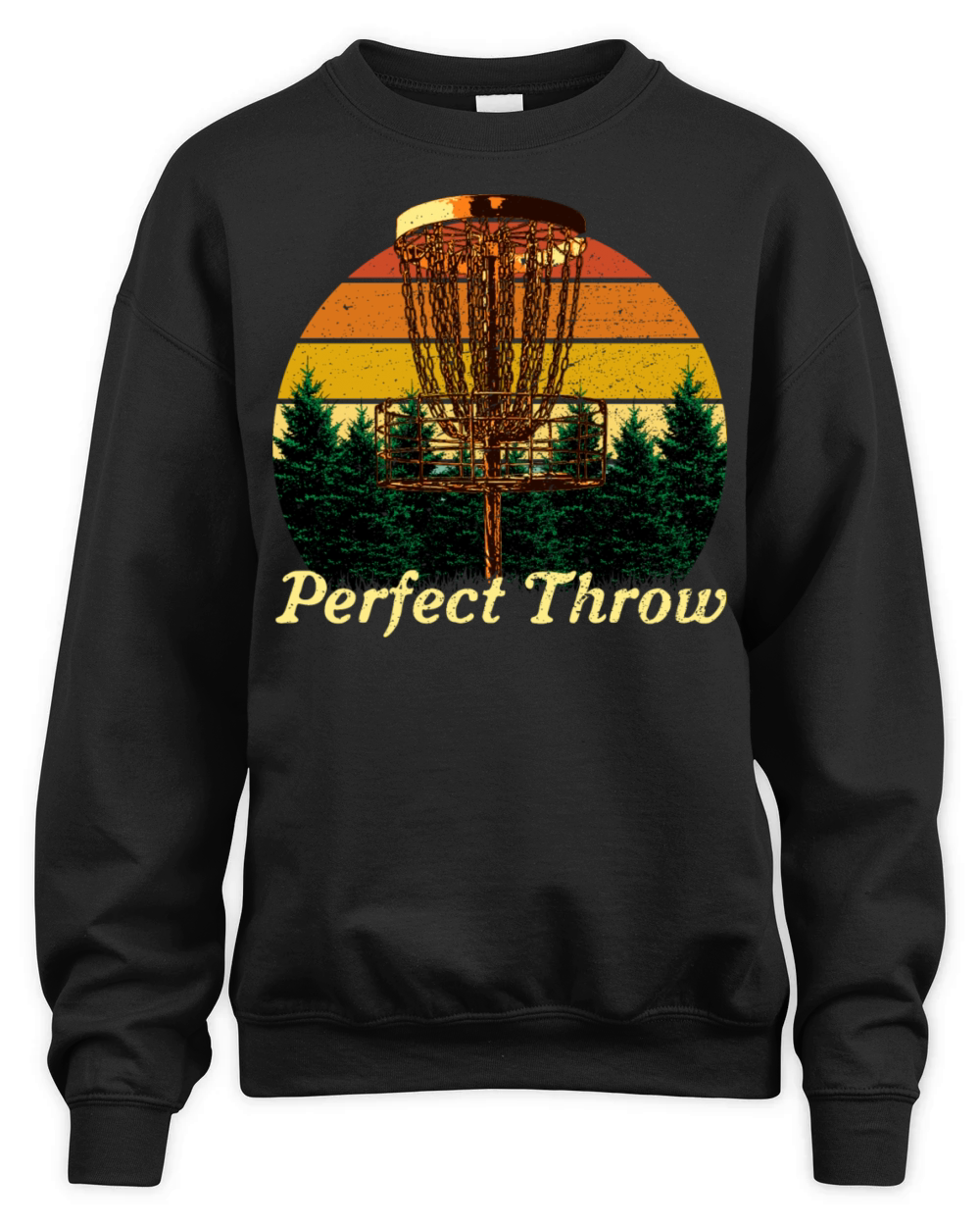 Perfect Throw Disc Golf Sayings Golfer Quotes Outd Unisex Premium Crewneck Sweatshirt