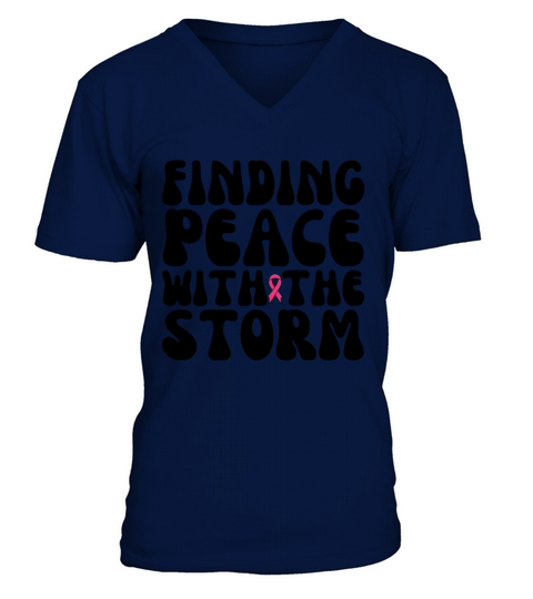 Finding Peace With The Storm Breast Cancer V-Neck T-shirt