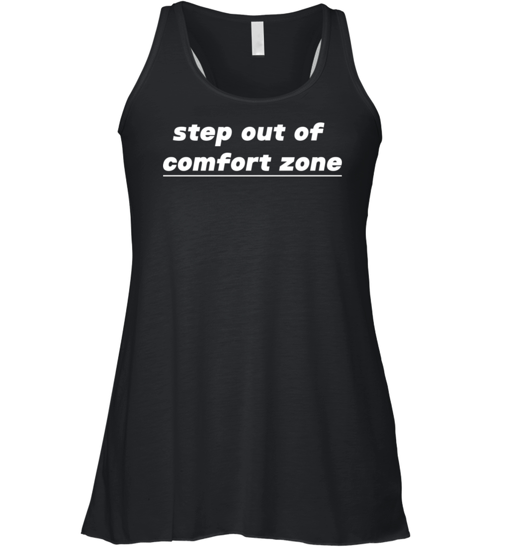 Step out of comfort zone Women's Flowy Tank Top
