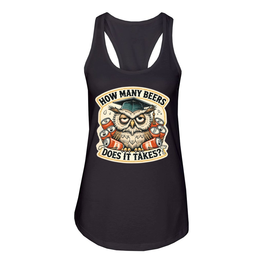 How Many Beers Does It Take vintage funny owl Women's Racerback Tank