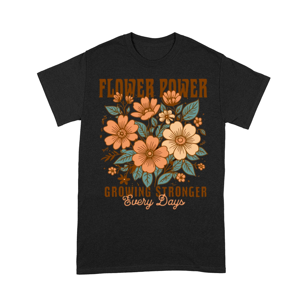 Flower Power - Growing Stronger Comfort T-shirt