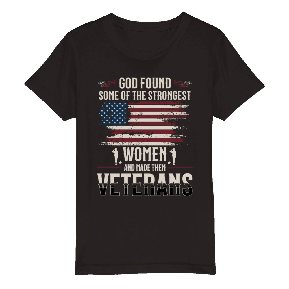 God Found Some Strongest Women And Made Them Organic Kids Crewneck T-shirt