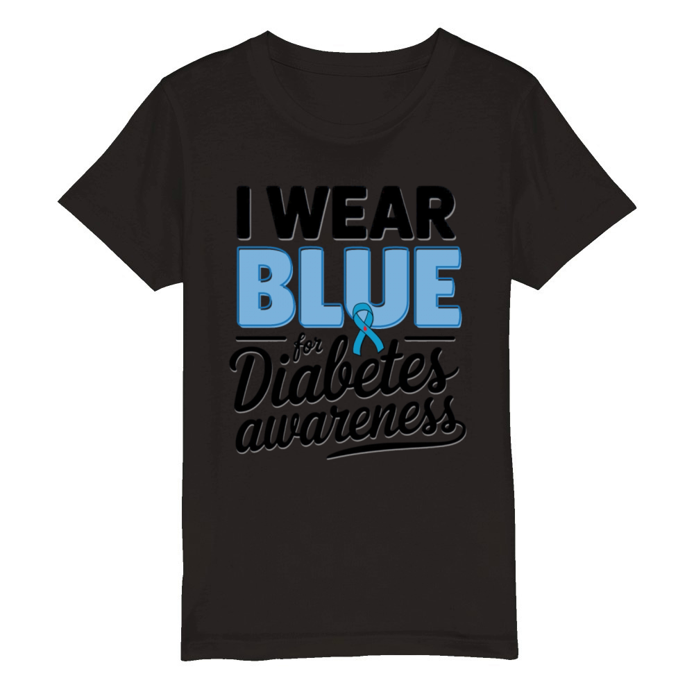 Support Diabetes Awareness I Wear Blue Design Organic Kids Crewneck T-shirt