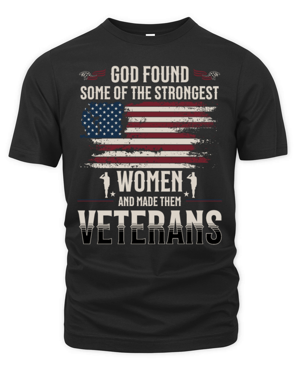 God Found Some Strongest Women And Made Them Organic Unisex T-shirt