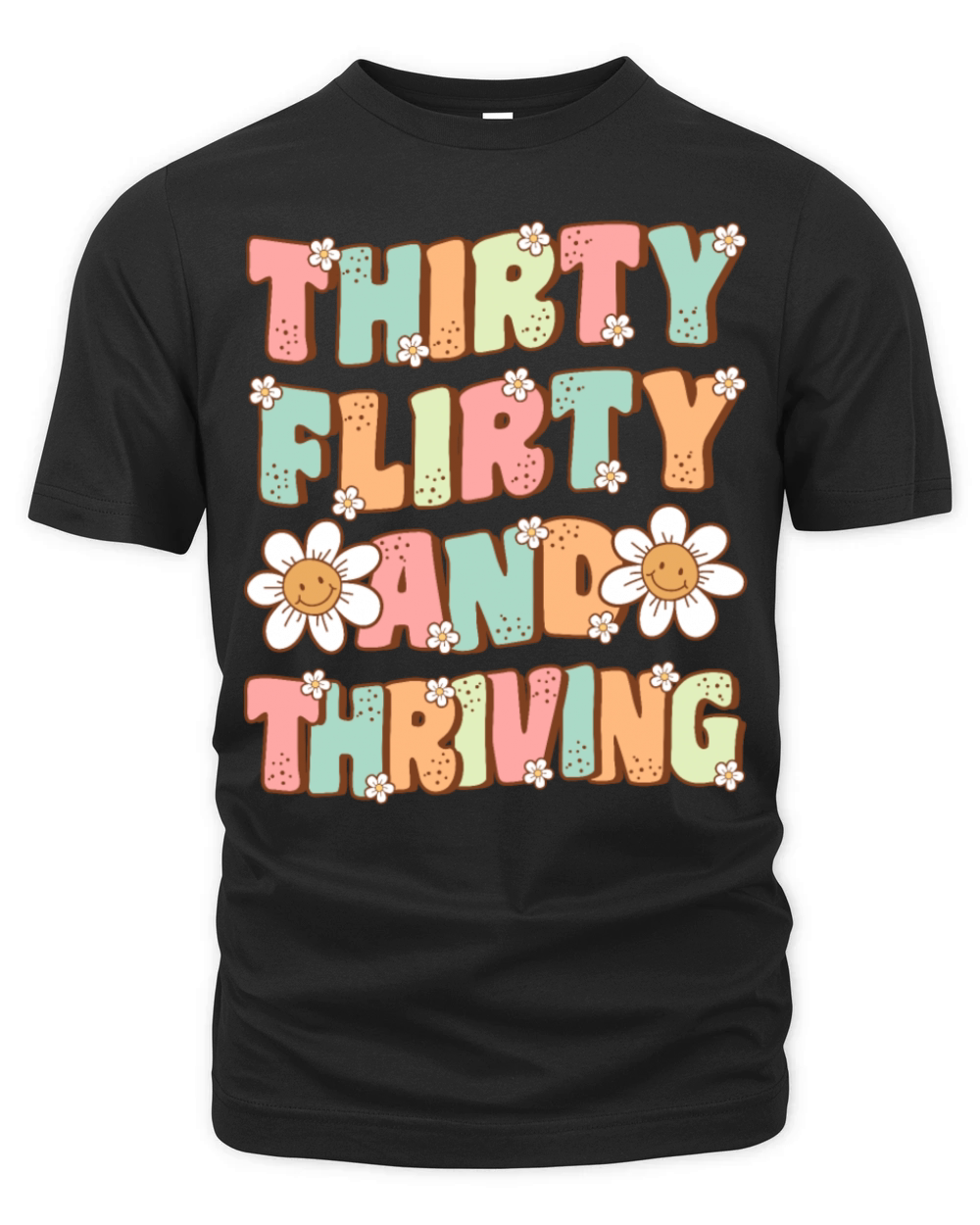 Thirty Flirty and Thriving Groovy 30th Birthday Organic Unisex T-shirt