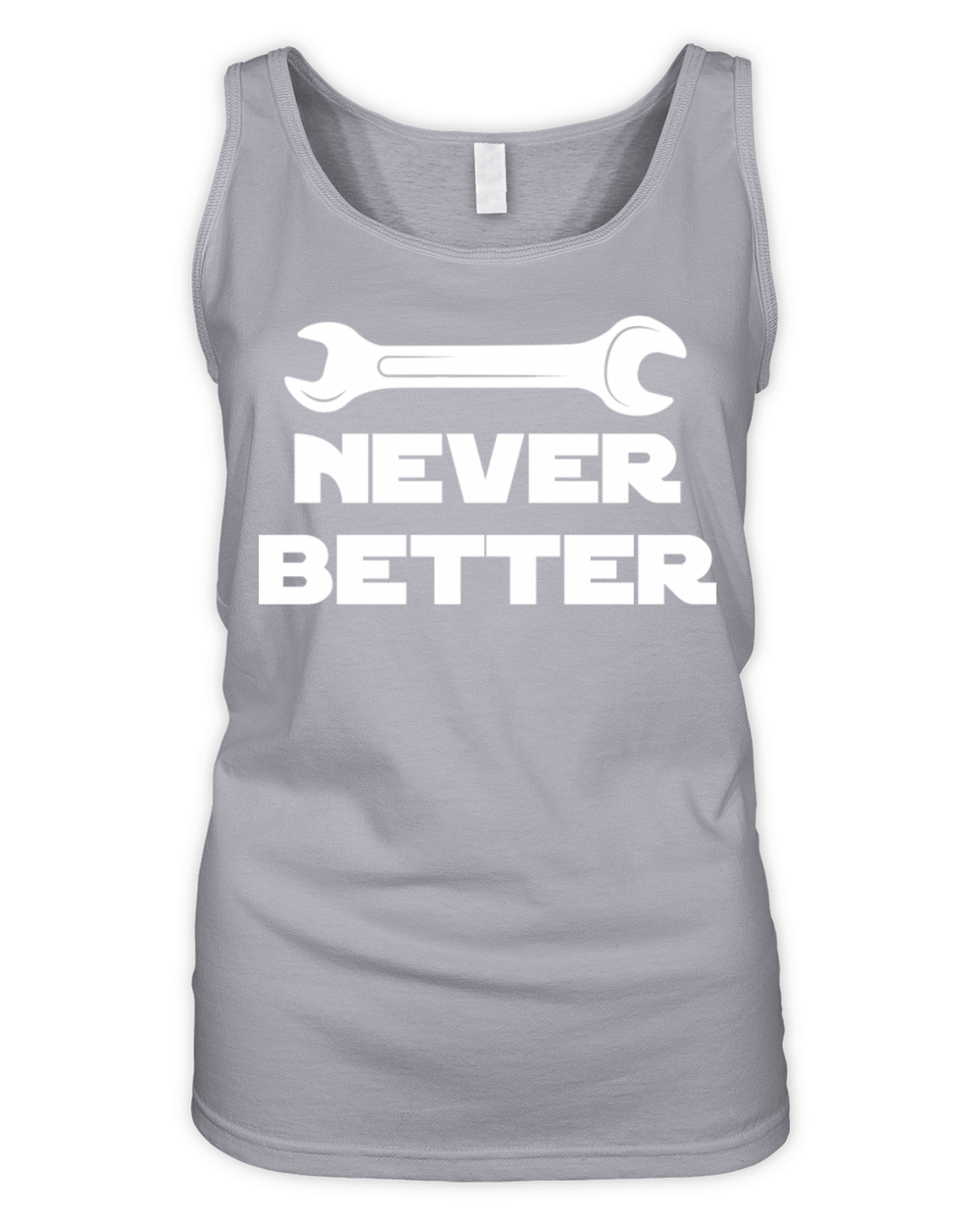 Never Better Funny Handyman Contractor Roofing Organic Women's Tank Top
