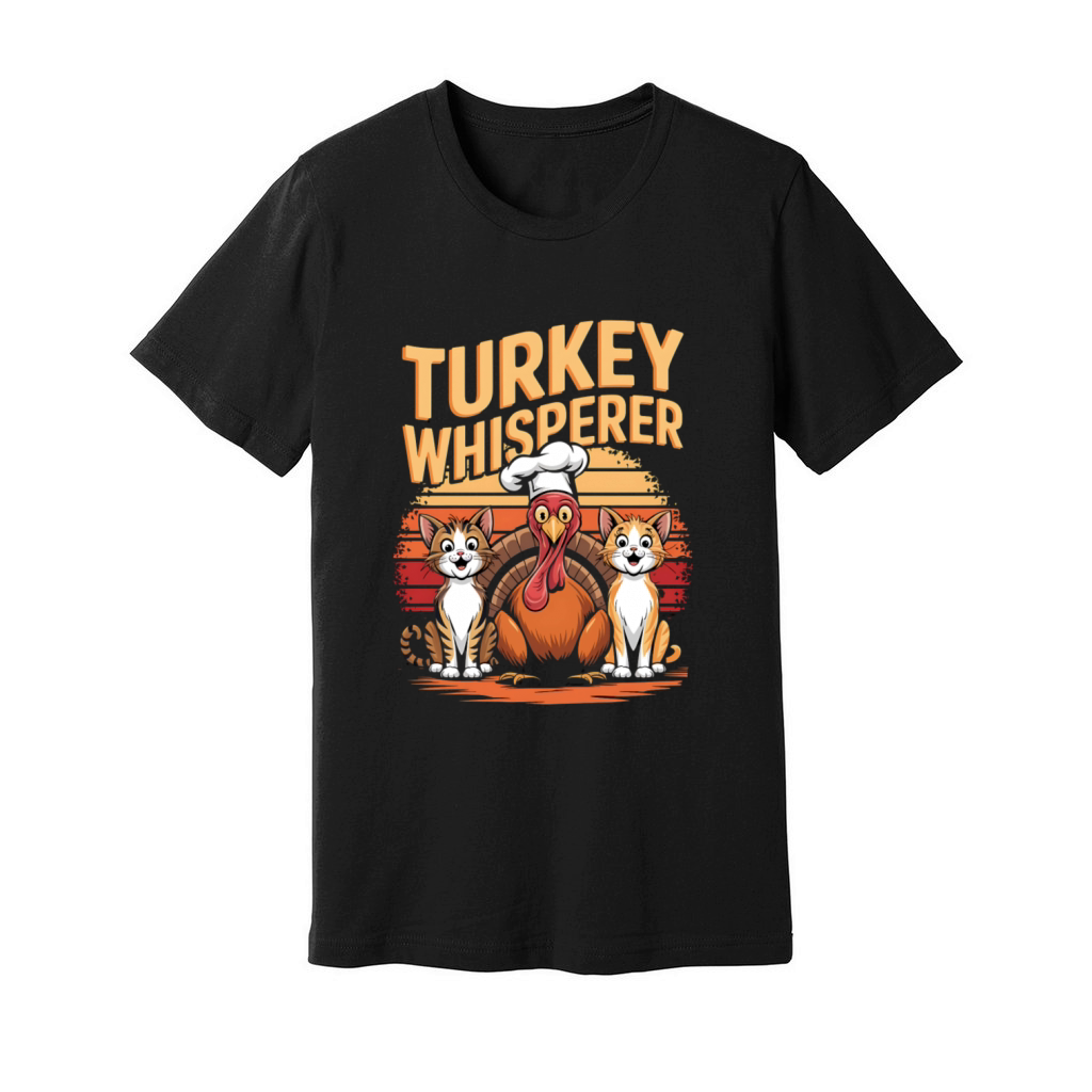 Turkey Whisperer Cats and Chef Turkey Thanksgiving Unisex Jersey Tee