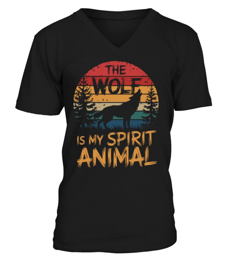 The Wolf Is My Spirit Animal Howling Wolf V-Neck T-shirt