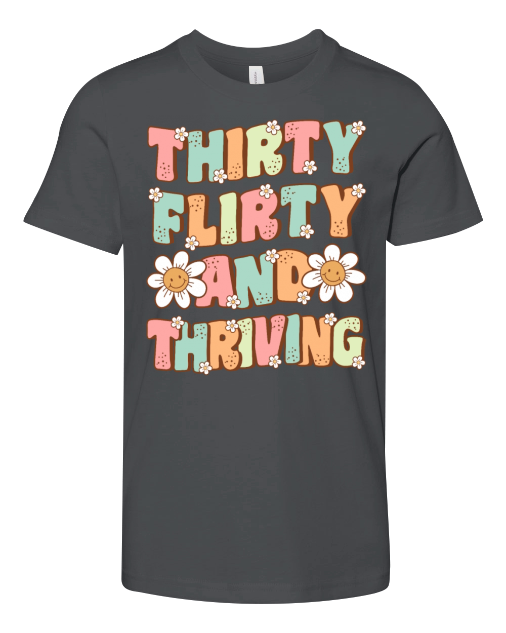 Thirty Flirty and Thriving Groovy 30th Birthday Youth Unisex Jersey Tee