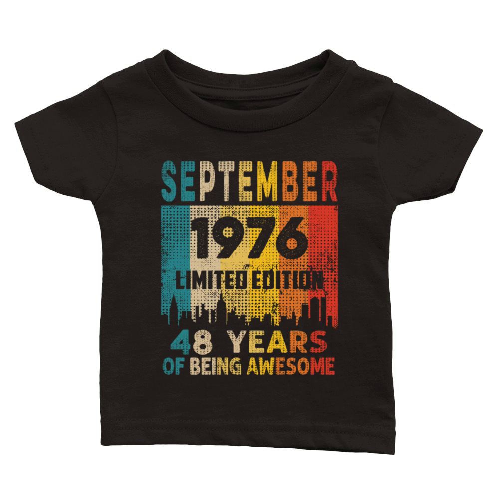 Born in SEPTEMBER 1976 Vintage 48th Birthday Gift Classic Baby Crewneck T-shirt