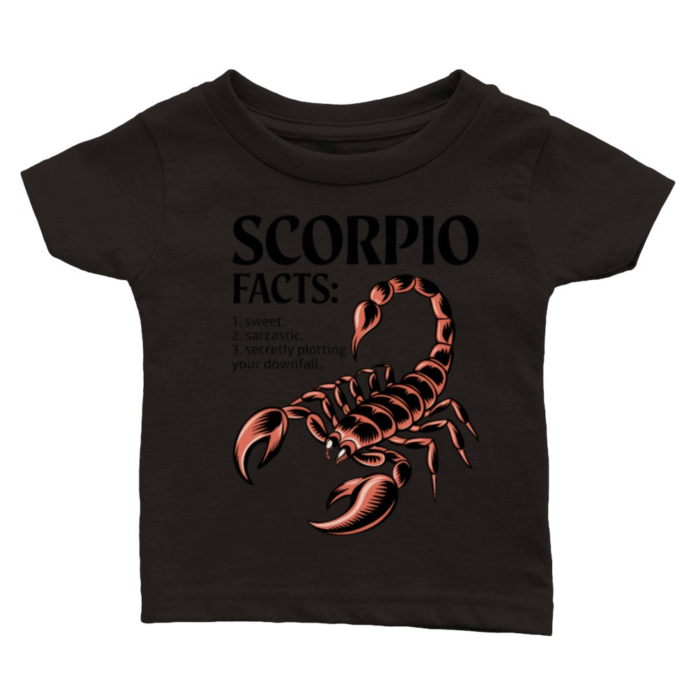 Funny Scorpio Zodiac Quote Classic Baby Crewneck T-shirt