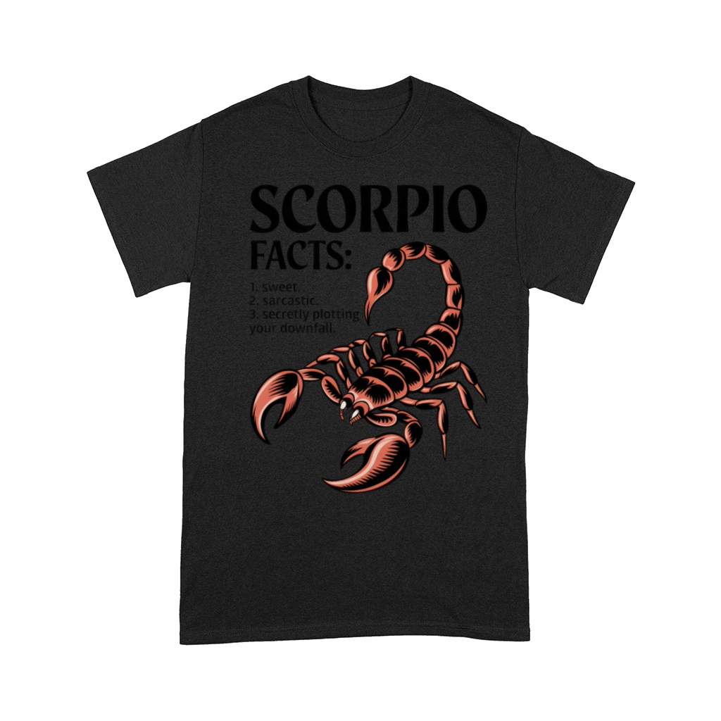 Funny Scorpio Zodiac Quote Comfort T-shirt
