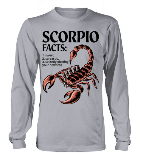 Funny Scorpio Zodiac Quote Long sleeved Unisex