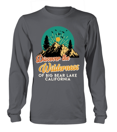 Vintage DISCOVER THE WILDERNESS OF BIG BEAR LAKE Long sleeved Unisex