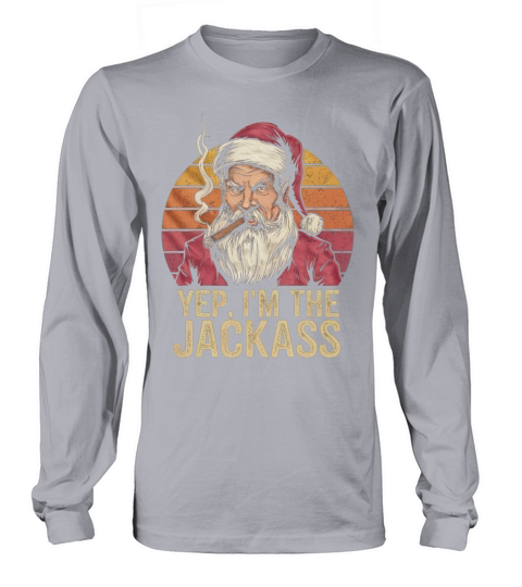 Yep I m The Jackass Funny Vintage Halloween Santa Long sleeved Unisex