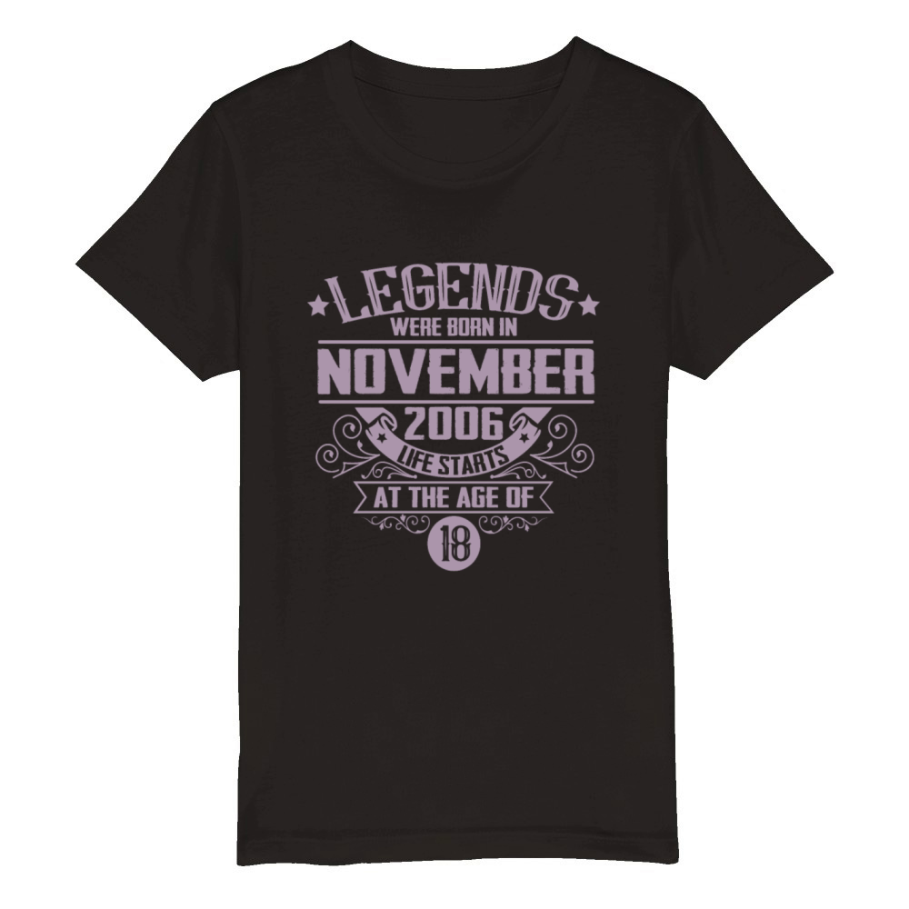 Legends Born November 2006 18 Birthday Vintage Organic Kids Crewneck T-shirt