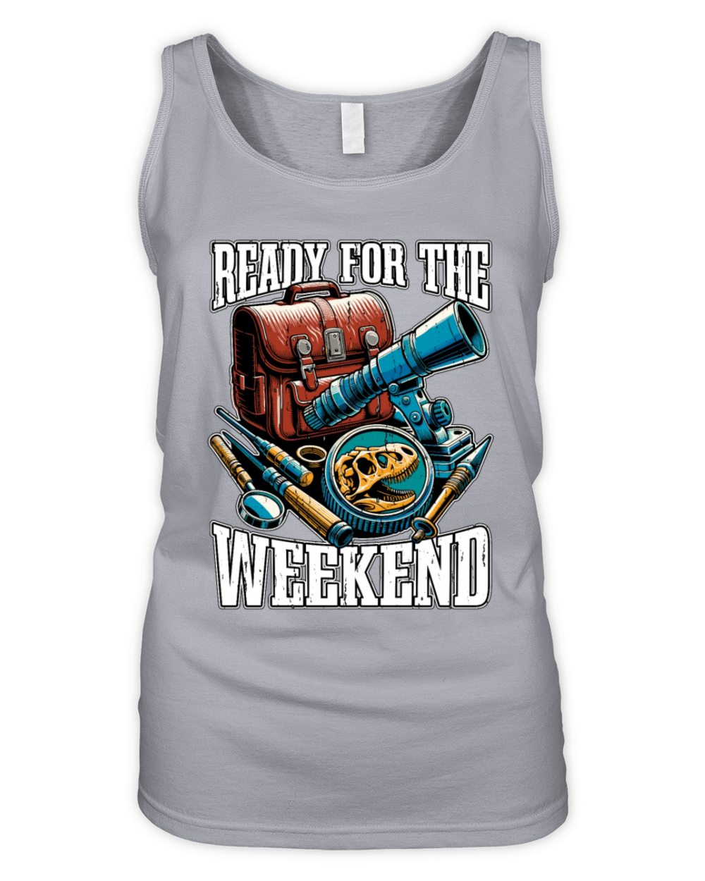 Fossil Hunter Ready For The Weekend Geologist Organic Women's Tank Top