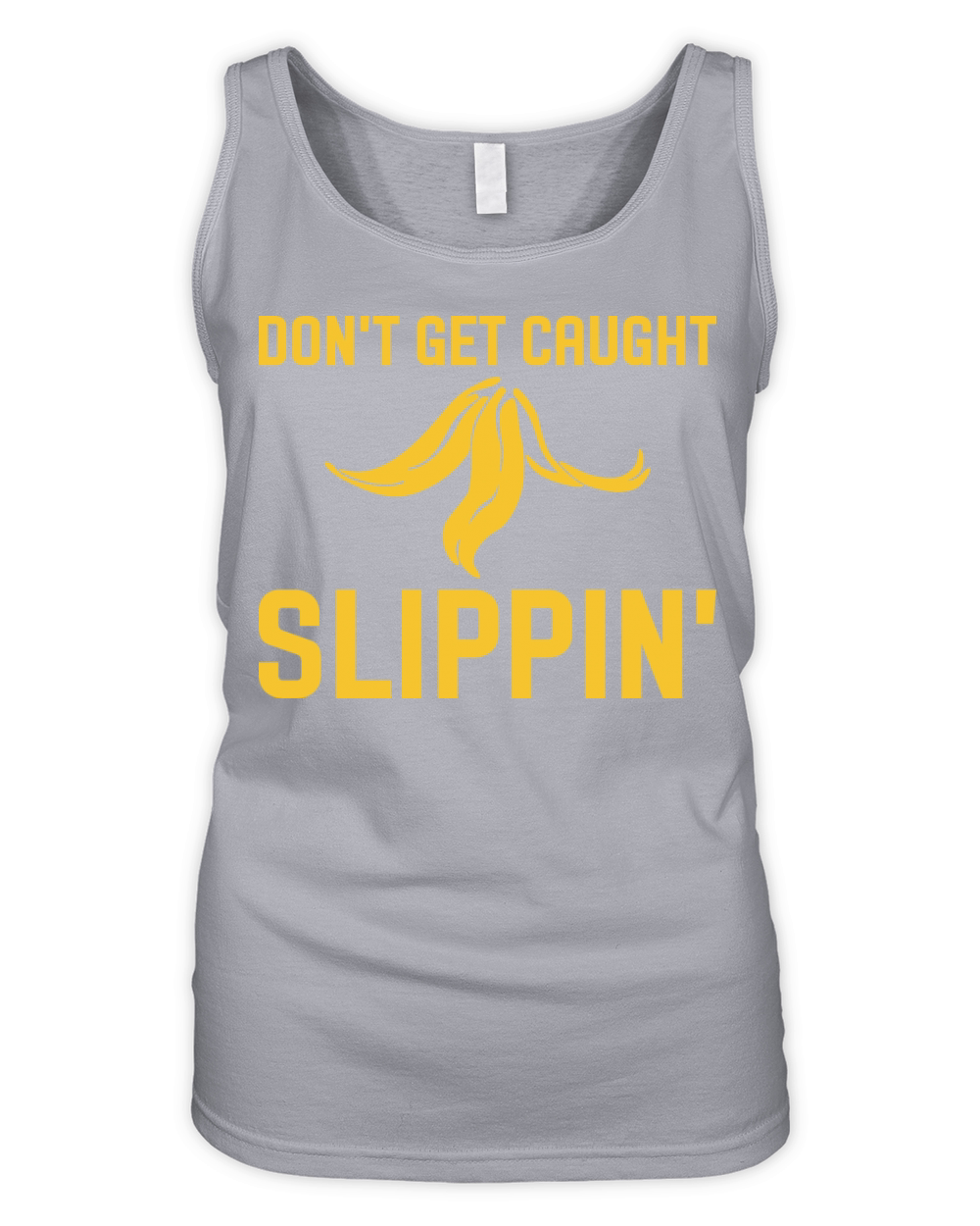 Funny Quote Banana Peel Don t Get Caught Organic Women's Tank Top