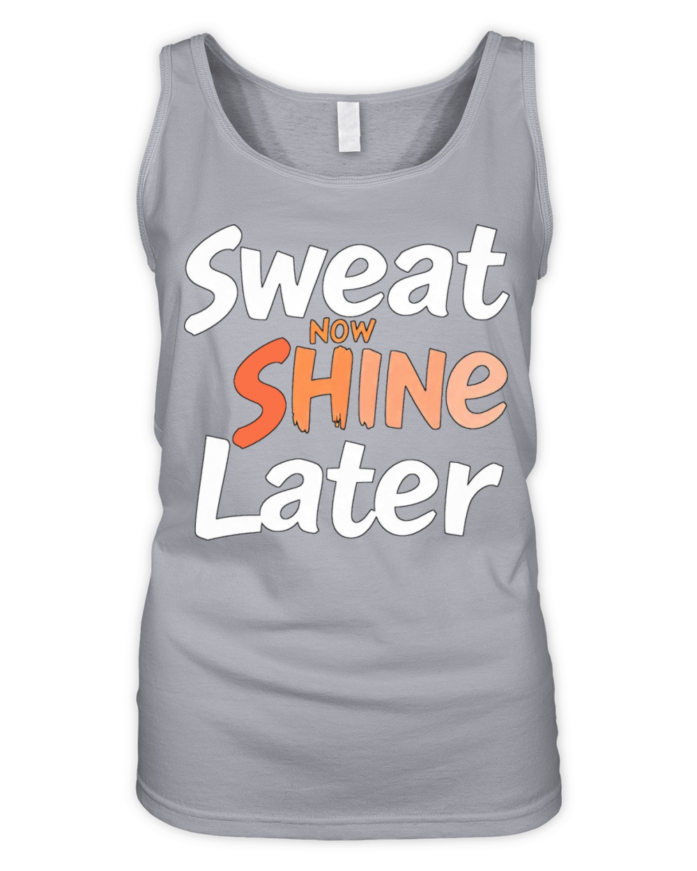 Sweat Now Shine Later Motivational Motif 1 Organic Women's Tank Top